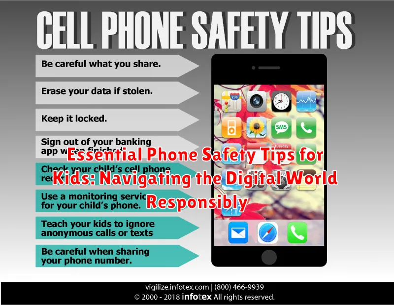 Essential Phone Safety Tips for Kids: Navigating the Digital World Responsibly